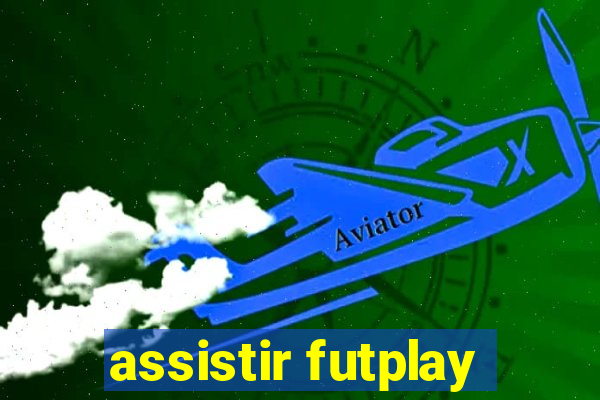 assistir futplay